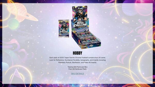 25-cosmicchrome-fb-hobby-ss-3 2025 Topps Cosmic Chrome Football Hobby 8-Box Case